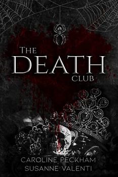 The Death Club (Dead Men Walking Duet, Band 1)
