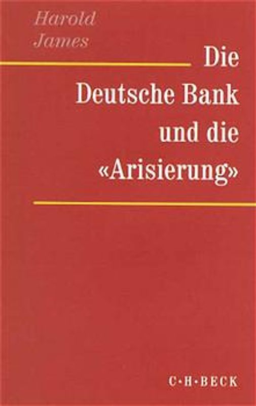 Die Deutsche Bank und die 'Arisierung'