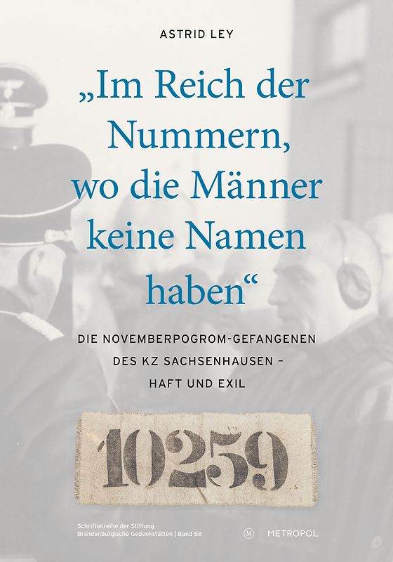 „Im Reich der Nummern, wo die Männer keine Namen haben“