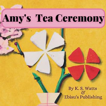 Amy's Tea Ceremony