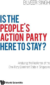IS THE PEOPLE'S ACTION PARTY HERE TO STAY?