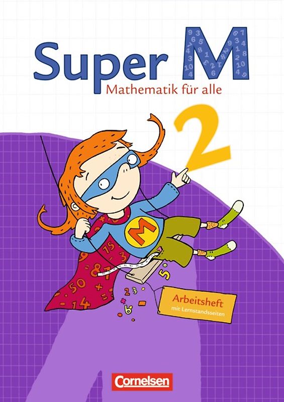 Super M - Mathematik für alle - Östliche Bundesländer und Berlin - 2. Schuljahr