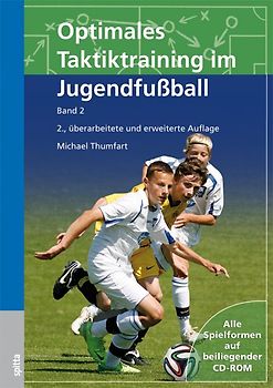 Optimales Taktiktraining im Jugendfußball