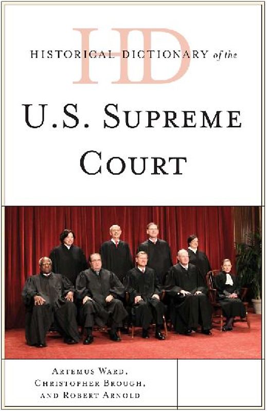 Historical Dictionary of the U.S. Supreme Court
