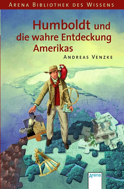 Humboldt und die wahre Entdeckung Amerikas