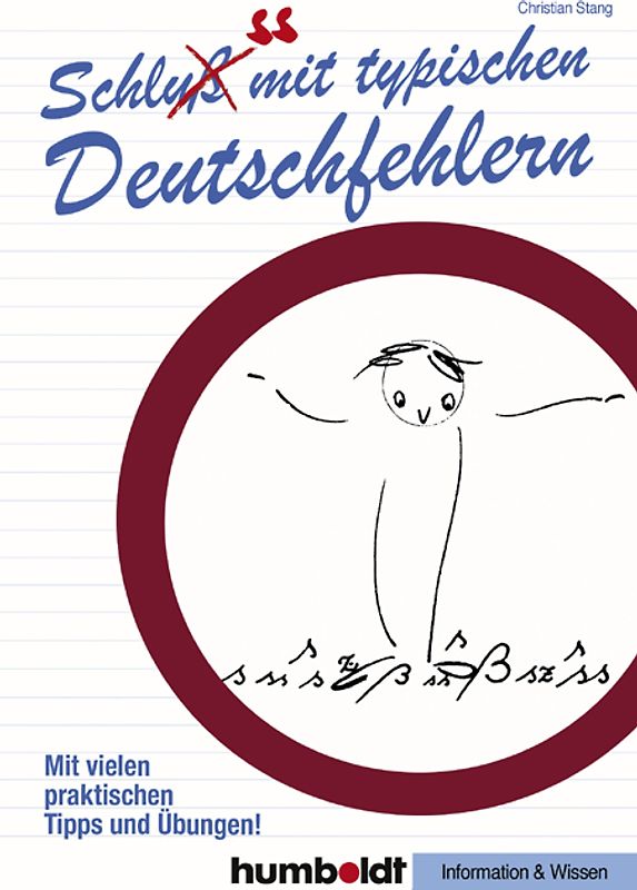 Schluss mit typischen Deutschfehlern