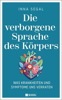 Die verborgene Sprache des Körpers