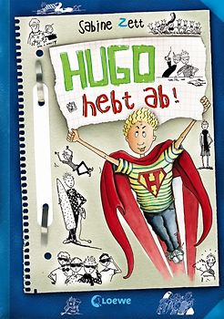Hugo hebt ab! (Band 3)