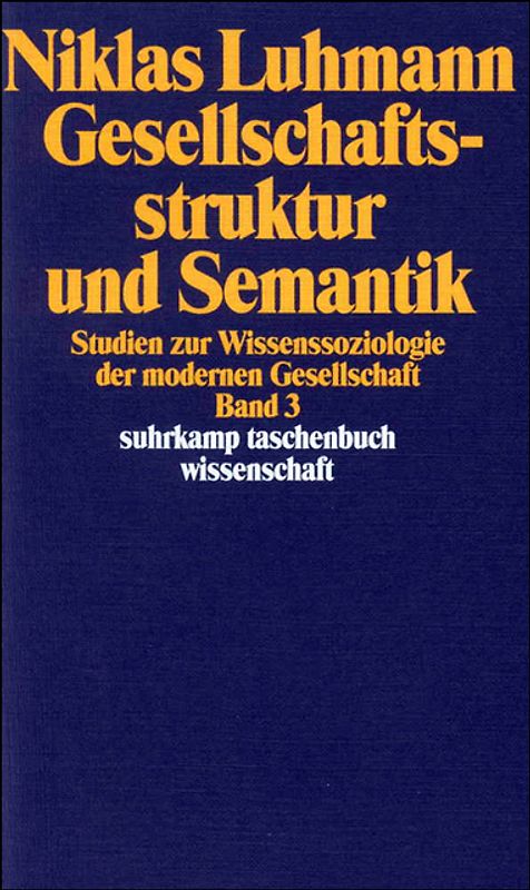 Gesellschaftsstruktur und Semantik