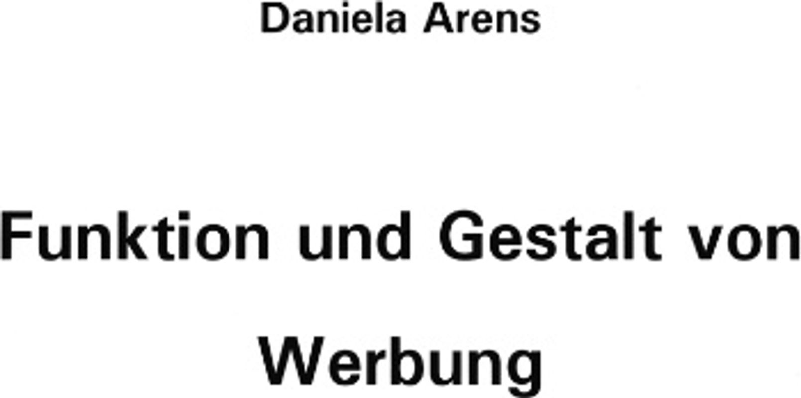 Funktion und Gestalt von Werbung