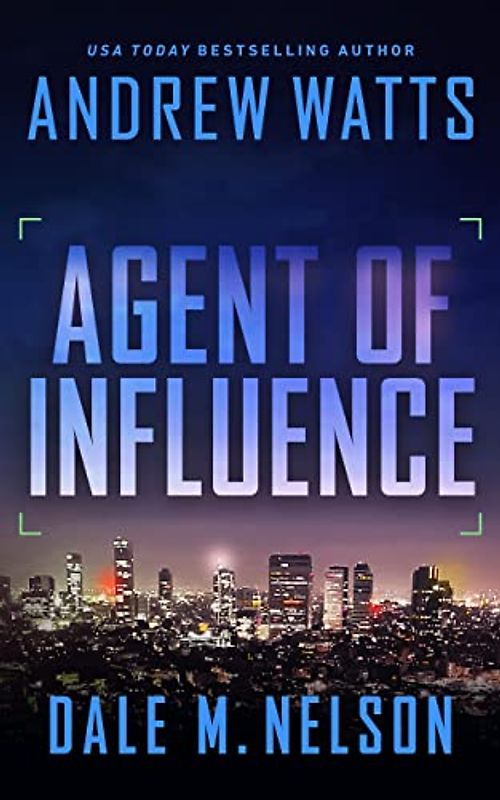 Agent of Influence (The Firewall Spies)