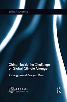 China: Tackle the Challenge of Global Climate Change (China Perspectives)