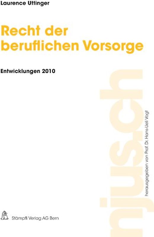 Recht der beruflichen Vorsorge, Entwicklungen 2010