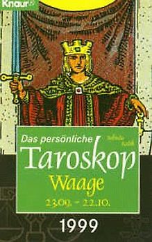 Das persönliche Taroskop 1999 - Waage 24.9.-23.10.