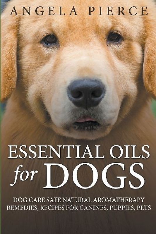 Essential Oils For Dogs