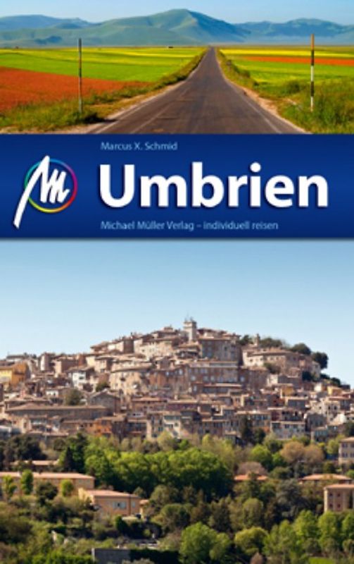 Umbrien. Reiseführer mit vielen praktischen Tipps.