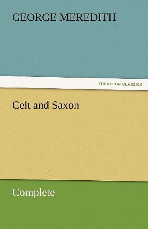 Celt and Saxon - Complete