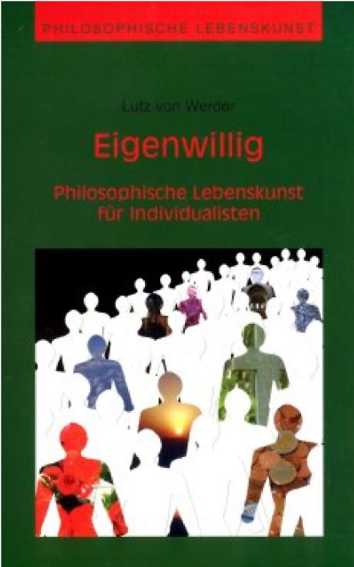 Eigenwillig