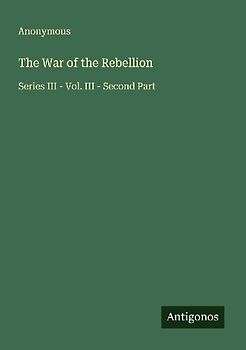 The War of the Rebellion
