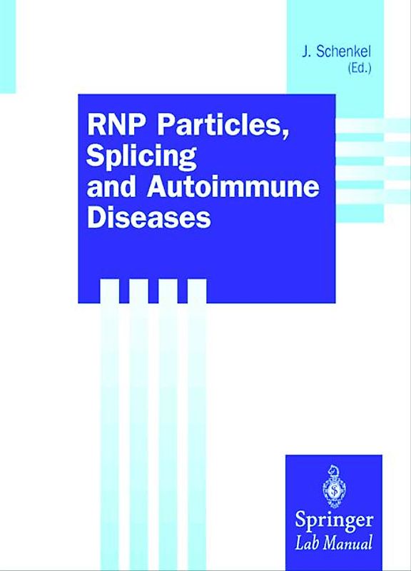 RNP Particles, Splicing and Autoimmune Diseases