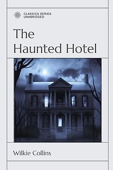 The Haunted Hotel