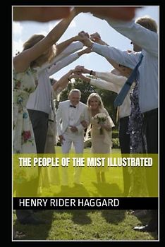 The People of the Mist Illustrated