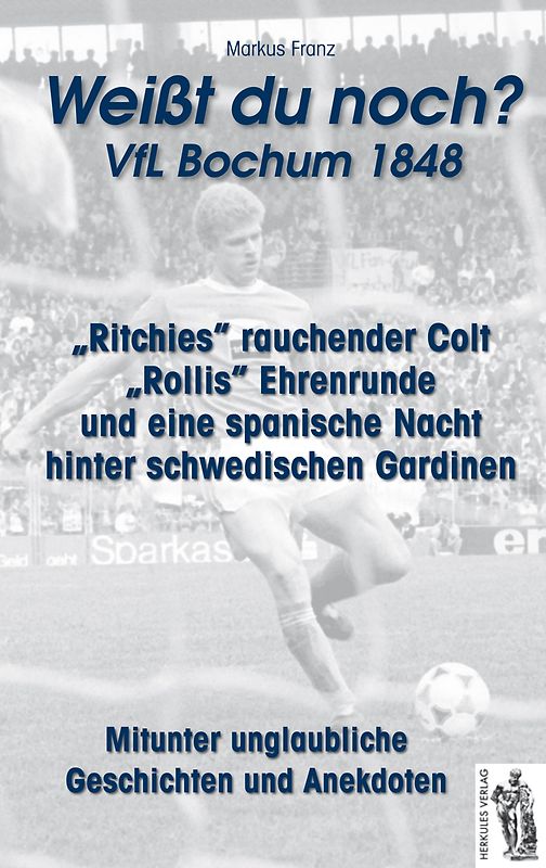 VfL Bochum 1848 "Weißt du noch?"