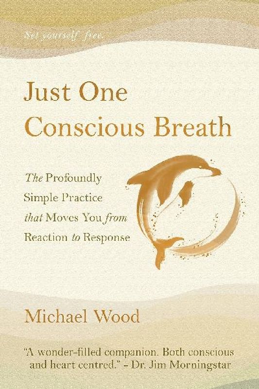 Just One Conscious Breath