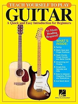Teach Yourself to Play Guitar: A Quick And Easy Introduction for Beginners