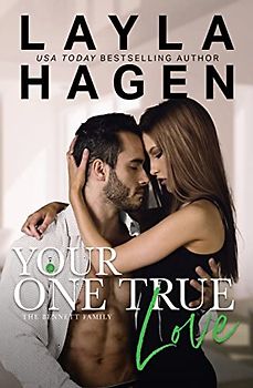 Your One True Love (The Bennett Family, Band 8)