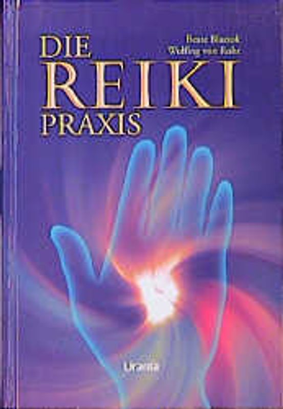Die Reiki Praxis