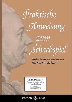 Praktische Anweisung zum Schachspiel