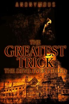 The Greatest Trick The Devil Ever Pulled (Bourbon Kid, Band 9)