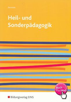 Heil- und Sonderpädagogik - Fred Bernitzke [Broschiert, 4. Auflage 2011]