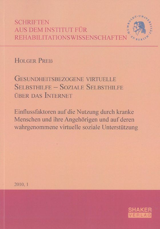 Gesundheitsbezogene virtuelle Selbsthilfe – Soziale Selbsthilfe über das Internet