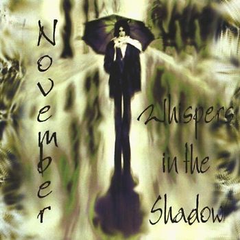 Whispers in the Shadow - November