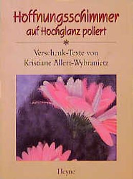 Hoffnungsschimmer auf Hochglanz poliert