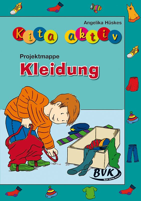 Kita aktiv Projektmappe Kleidung