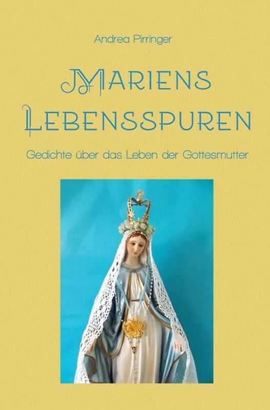 Mariens Lebensspuren