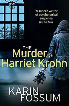 The Murder of Harriet Krohn (Inspector Sejer, 26)