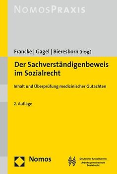 Der Sachverständigenbeweis im Sozialrecht