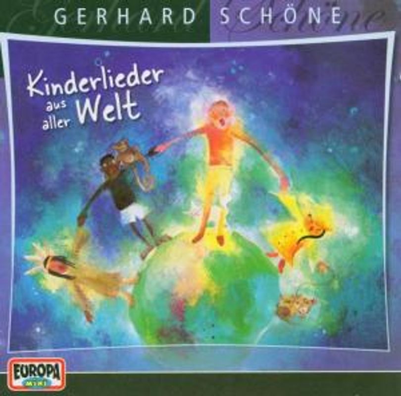 Gerhard Schöne - Kinderlieder aus Aller Welt