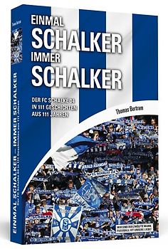 Einmal Schalker - Immer Schalker