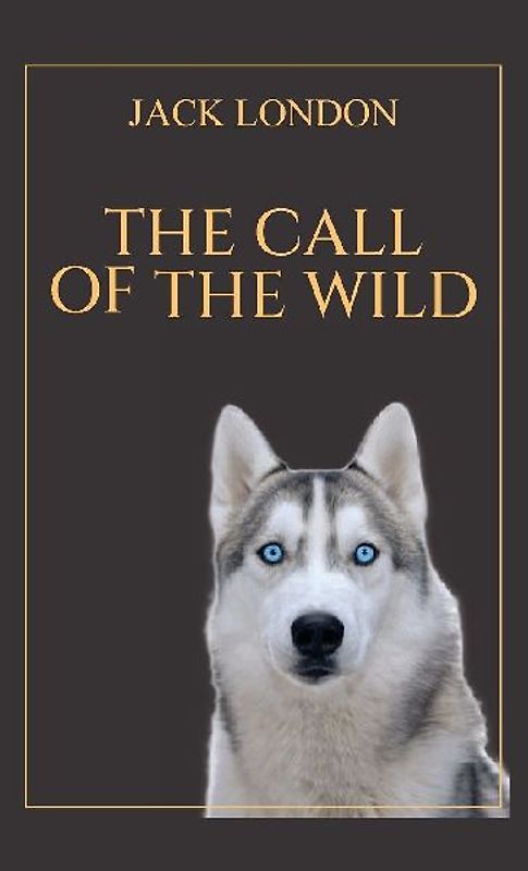 The Call of the Wild