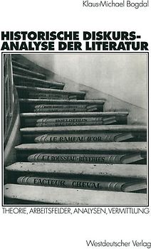 Historische Diskursanalyse der Literatur