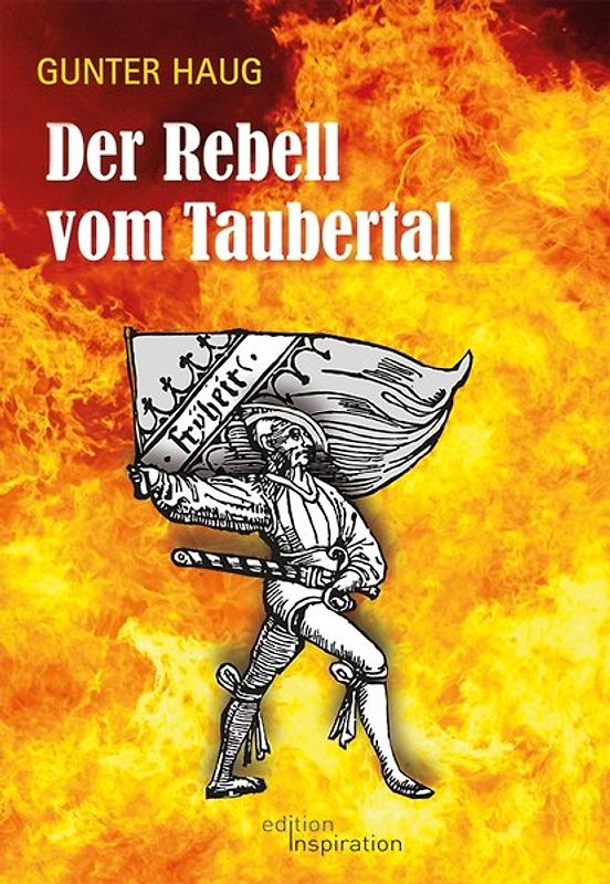 Der Rebell vom Taubertal