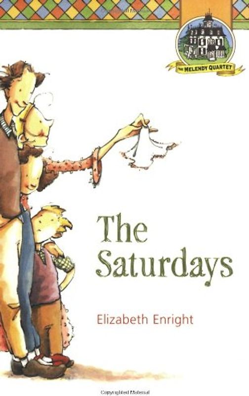 The Saturdays (Melendy Quartet) - Enright, Elizabeth