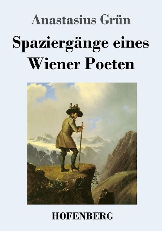 Spaziergänge eines Wiener Poeten