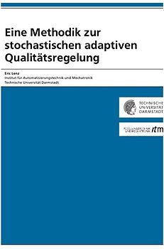 Eine Methodik zur stochastischen adaptiven Qualitätsregelung