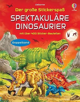 Der große Stickerspaß: Spektakuläre Dinosaurier